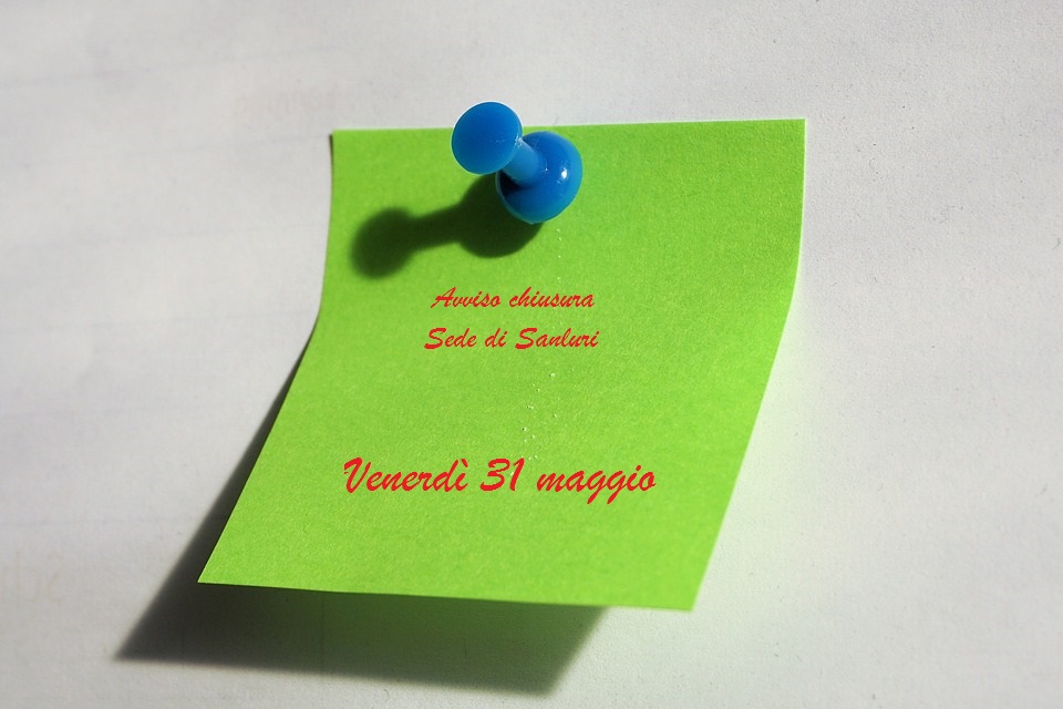 Chiusura Sede di Sanluri nella giornata di venerdì 31 maggio 2019